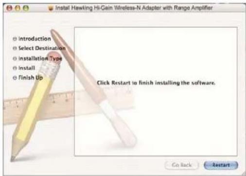 Install Hawking Hi-Cain Wireless-N Adapter with Range Amplifier Introduction Select Destination Installation Type Install Finish Up Click Restart to finish installing the software. Go Back -Restart