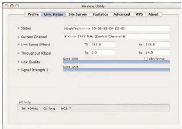 Wireless Utility Profile Link Status Site Survey Statistics Advanced WPS About ► Status HawkTech <-> 60-0E-3B-0F-C2-GE ► Current Channel 8 <-> 2447 MHz (Central Channel-E) ► Link Speed (Mbps) Tx 135.0 Rx 135.0 ► Throughput (Kbps) Tx 0.0 Rx 24.0 ► Link Quality Good 100% □ dBm forma ► Signal Strength 1 Good 100% HT Info BW: 40MHz Gt: long MCS: 7