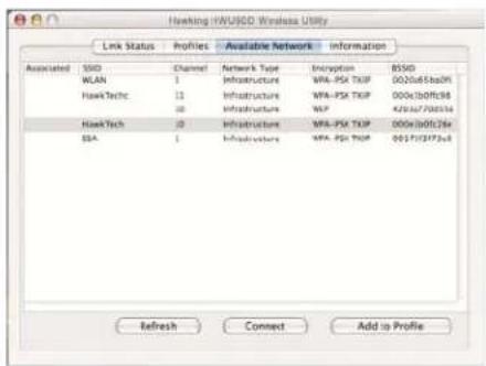 Hawking HWUSD Wireless Utility Link Status Profiles Available Network Information Associated SSD Channel Network Type Encryption BSSD WLAN 1 Infrastructure WPA-PSX TXIP 0020a65a00V HawkTechc 11 Infrastructure WPA-PSX TXIP 000x100f398 10 Infrastructure NIP 420a7700534 HawkTech 10 Infrastructure WPA-PSX TXIP 000x100f398 ESA 1 Infrastructure WPA-PSX TXIP 0017101734 Refresh Connect Add to Profile