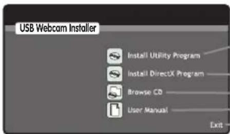 USB Webcam Installer Install Utility Program Install DirectX Program Browse CD User Manual Exit