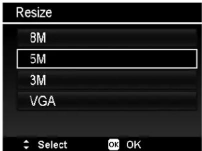 Resize 8M 5M 3M VGA Select OK OK