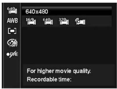 640x480 AWB 16:9 640 320 For higher movie quality. Recordable time: