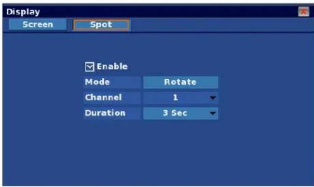 Display Screen Spot Enable Mode Rotate Channel 1 Duration 3 Sec