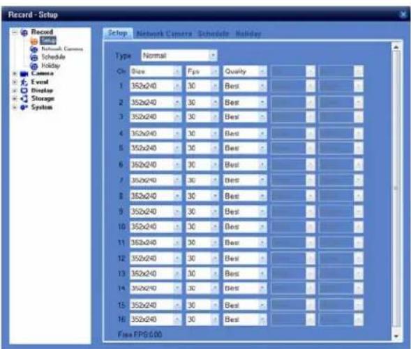 Record - Setup Record Energy Network Camera Schedule Holiday Camera Event Display Storage System Setup - Network Camera - Schedule - Holiday Type Normal On Size Fps Quality 1 352x240 30 Best 2 352x240 30 Best 3 352x240 30 Best 4 352x240 30 Best 5 352x240 30 Best 6 352x240 30 Best 7 352x240 30 Best 8 352x240 30 Best 9 352x240 30 Best 10 352x240 30 Best 11 352x240 30 Best 12 352x240 30 Best 13 352x240 30 Best 14 352x240 30 Best 15 352x240 30 Best 16 352x240 30 Best Freq FIPS 0.00
