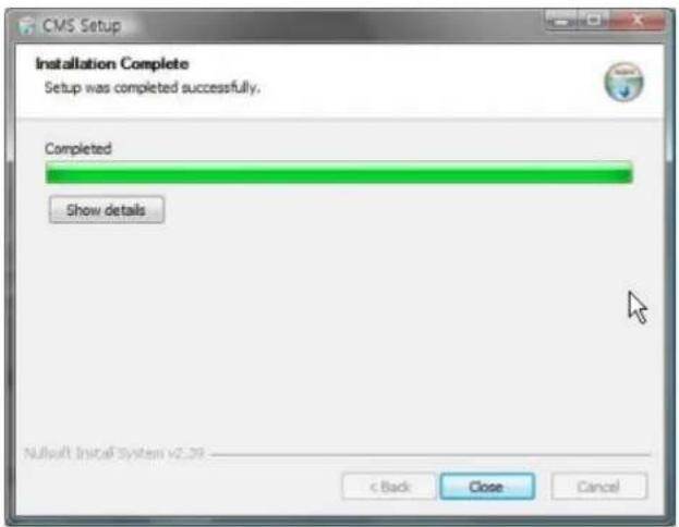 CMS Setup Installation Complete Setup was completed successfully. Completed Show details Nulsoft Install System v2.39 < Back Close Cancel