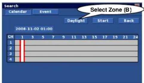 Search Calendar Event Daylight Start Back 2008-11-02 01:00 CH 1 3 5 7 9 11 13 15 17 19 21 24 1 2 3 4 Select Zone (B)