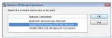 Solution Of Network Connections Select the network connections to be used. Network Connection Bluetooth Personal Area Networks Jmada/PLK2504-PM Networks OK Cancel