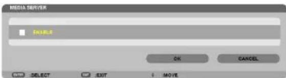 MEDIA SERVER SELECT OK CANCEL SELECT EXIT MOVE