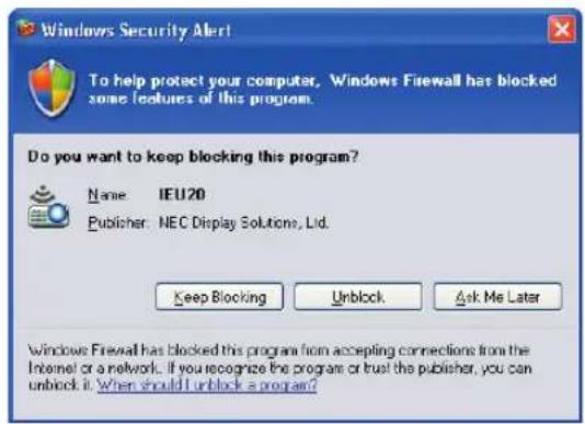 Windows Security Alert To help protect your computer, Windows Firewall has blocked some features of this program. Do you want to keep blocking this program? Name: IEU20 Publisher: NEC Display Solutions, Ltd. Keep Blocking Unlock Ask Me Later Windows Firewall has blocked this program from accepting connections from the Internet or a network. If you recognize the program or trust the publisher, you can unlock it. When should I unlock a program?