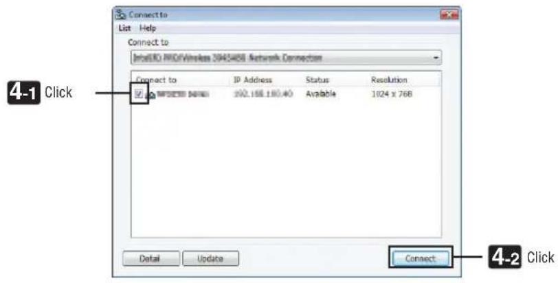 Connect to List Help Connect to IntelEIO PRO/Windows 2043458 Network Connection Connect to IP Address Status Resolution © WPSOOS NAME 202.168.180.40 Available 1024 x 768 Detail Update Connect 4-2 Click