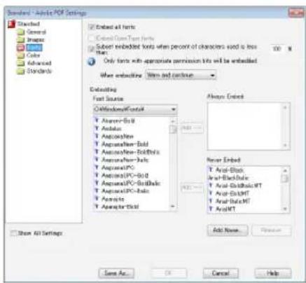 Embed All Forms Embed All Forms Subert embedded Forms when percent of characters used is less than 100% Only Forms with appropriate permission lists will be embedded. With embedding: Then and continue Embeding Font Source WindowsGetOut Amerer-Bid Andola Acorashen Asprasfer-Bid Asprasfer-New-BidShk Asprasfer-Dis Asprasal/PO-Bid Asprasal/PO-BidShk Asprasal/PO-Bid Asprasls Asprasla-Dis Always Embed Near Embed Aval-Block Aval-BlackDate Aval-GlossShkMT Aval-ShiftMT Aval-DataMT AvalMT Show All Settings Save As... Cancel Help
