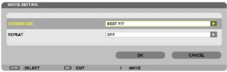MOVIE SETTING SCREEN SIZE BEST FIT REPEAT OFF OK CANCEL SELECT EXIT :MOVE