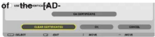 use the [AD- CA CERTIFICATE CLEAR CERTIFICA OK CANCEL SELECT EXIT MOVE MOVE