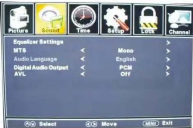 Picture Sound Time Setup Lock Channel Equalizer Settings MTS Audio Language Digital Audio Output AVL Mono English PCM Off Select Move MENU Exit