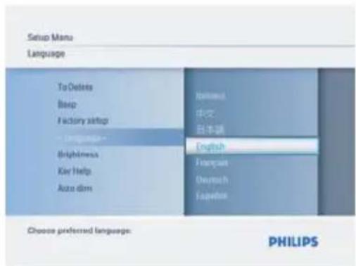 Setup Menu Language To Delete Beep Factory setup English Brightness Key Help Auto dim Choose preferred language: Philips