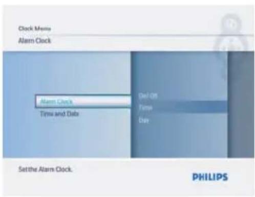 Clock Menu Alarm Clock Alarm Clock Time and Date Del Off Time Day Set the Alarm Clock. PHILIPS