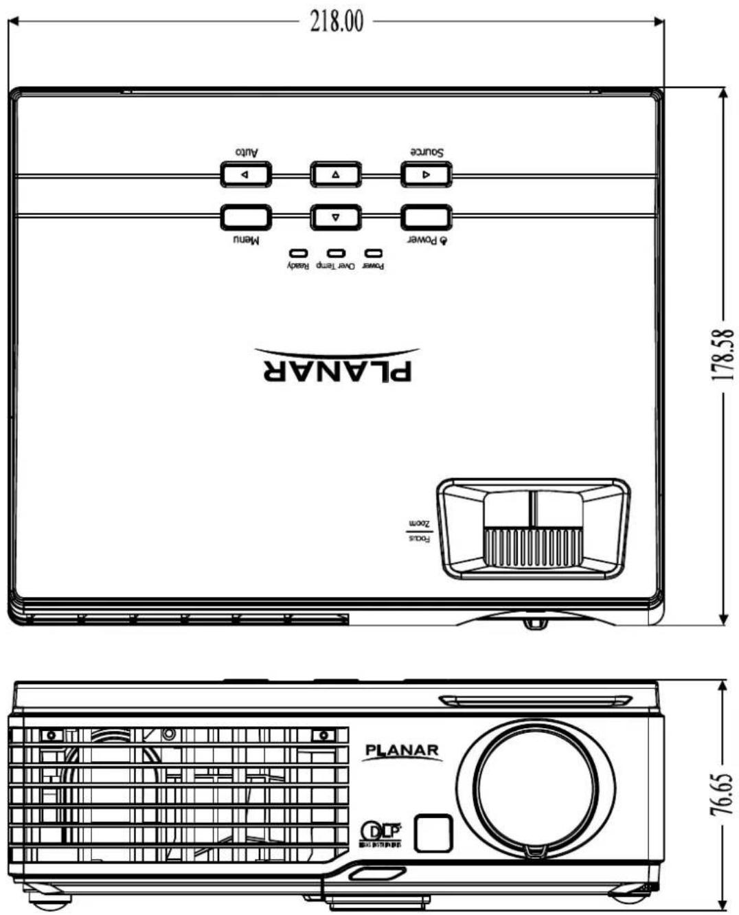 218.00 PLANAR Auto Source Menu Power Over Temp Ready Zoom 178.58 76.65 PLANAR