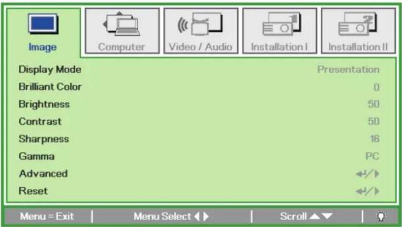 Image Computer Video / Audio Installation I Installation II Display Mode Brilliant Color Brightness Contrast Sharpness Gamma Advanced Reset Presentation 0 50 50 16 PC Menu = Exit Menu Select ▶ Scroll ▶