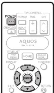POWER TV CONTROL POWER VOL CH OPEN/CLOSE INPUT AQUOS BD PLAYER TITLE LIST STOP MENU HOME POP UP MENU DISPLAY FUNCTION ENTER EXIT RETURN