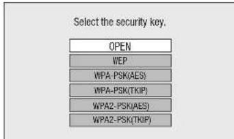 Select the security key. OPEN WEP WPA-PSK(AES) WPA-PSK(TKIP) WPA2-PSK(AES) WPA2-PSK(TKIP)