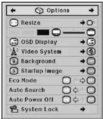 Options Resize O2D Skin OSD Display Video System Background Startup Image Eco Mode Auto Search Auto Power Off System Lock