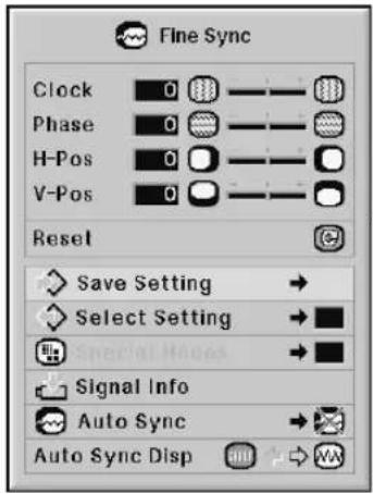 Fine Sync Clock 0 Phase 0 H-Pos 0 V-Pos 0 Reset Save Setting → Select Setting → Signal Info Auto Sync → Auto Sync Disp ↕ ↗