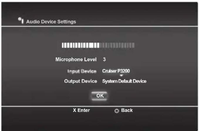 Audio Device Settings Microphone Level 3 Input Device Cruiser P3200 Output Device System Default Device OK X Enter Back
