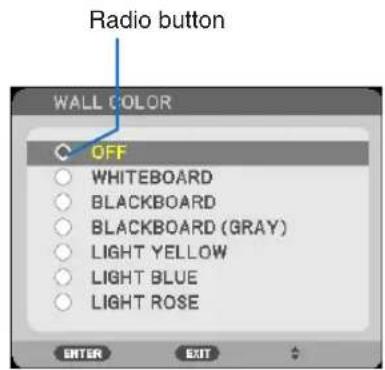 Radio button WALL COLOR OFF WHITEBOARD BLACKBOARD BLACKBOARD (GRAY) LIGHT YELLOW LIGHT BLUE LIGHT ROSE ENTER EXIT