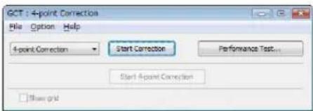 GCT : 4-point Correction File Option Help 4-point Correction Start Correction Performance Test... Start 4-point Correction Show grid