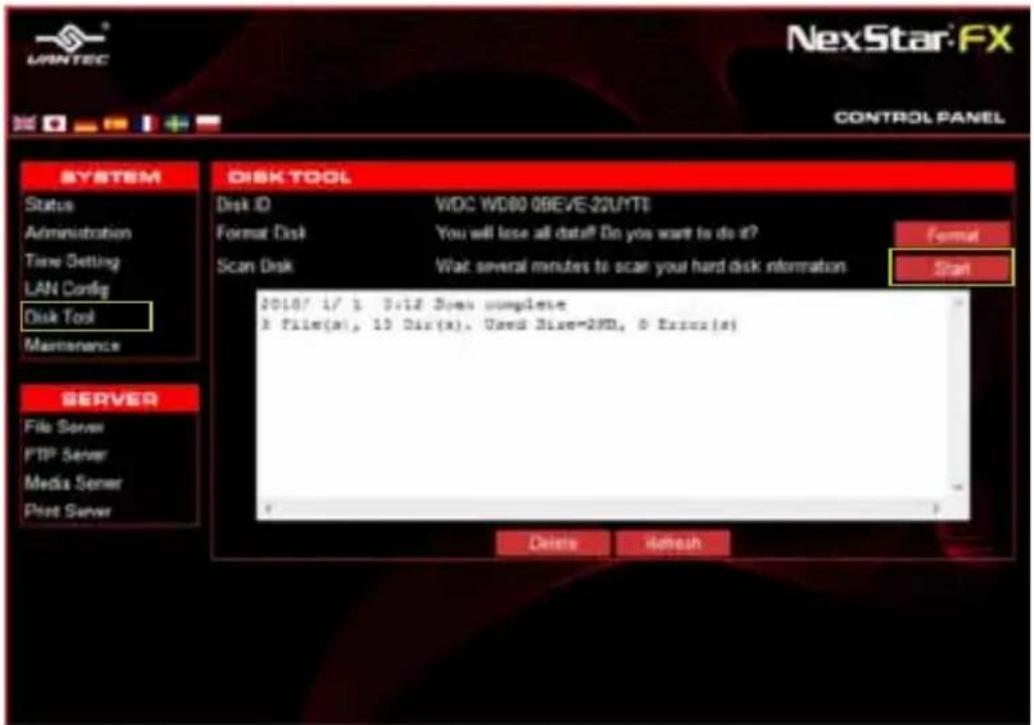 NXStar-FX CONTROL PANEL SYSTEM Status Administration Time Setting LAN Config Disk Tool Maintenance SERVER File Server FTP Server Media Server Print Server DISK TOOL Disk ID WDC WD80 0BEVE-22U/TI Format Scan Disk You will lose all data? Do you want to do it? Start 2018/1/1 3:18 Does complete 8 File(x), 15 Dir(x). Used Size=2MD, 0 Error(x) Delete Refresh