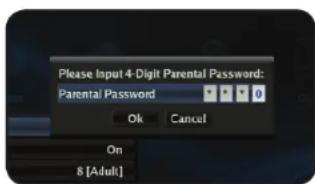 Please Input 4-Digit Parental Password: Parental Password Ok Cancel On 8 [Adult]