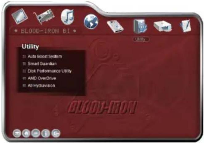BLOOD-IRON BI Utility ■ Auto Boost System ■ Smart Guardian ■ Disk Performance Utility ■ AMD OverDrive ■ All Hydration