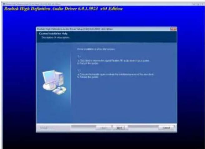 Realtek High Definition Audio Driver 6.0.1.5923 x64 Edition Custom Installation Help Description of this option Driver installation is given the option. 1. • CUI: How to monitor the right definition /CD audio system if your system is available in the option. 2. • Complete the installable format to analyze the installation process of the new device. 3. Reduce the option.
