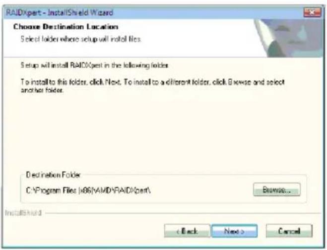 RAIDxpert - InstallShield Wizard Choose Destination Location Select folder where setup will install files. Setup will install RAIDxpert in the following folder To install to this folder, click Next. To install to a different folder, click Browse and select another folder. Destination Folder C:\Program Files (x86)\AMD\RAIDxpert\ Browse... InstallShield < Back Next > Cancel