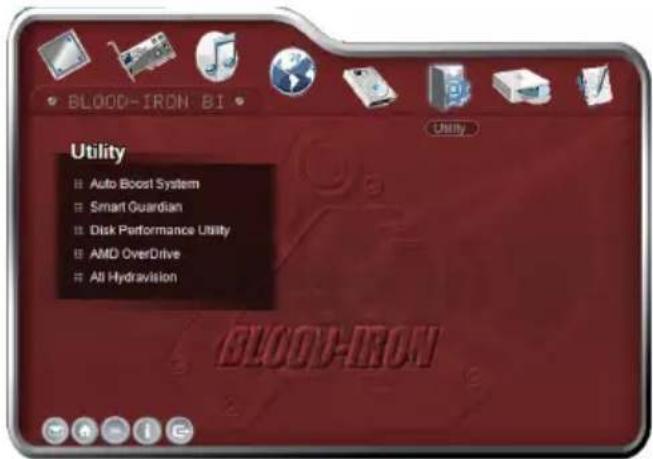 BLOOD-IRON BI Utility ■ Auto Boost System ■ Smart Guardian ■ Disk Performance Utility ■ AMD OverDrive ■ All Hydration