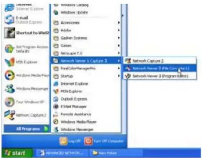 Internet Internal Explorer E-mail Outlook Express Shortcut to WebP Set Program Access Defaults Hill Explorer Windows Media Play Windows Messenger Tour Windows XP Network Capture 2 All Programs Windows Catalog Windows Update Accessories Adobe Gadwin Systems Games Nesc Cape 7.0 Network Viewer 5 Capture 2 RealColorManagerPro Startup Internet Explorer MSN Explorer Outlook Express F3Net Manager Results Assistance Windows Media Player Windows Messenger Network Capture 2 Network Viewer 3 (File Converter 1) Network Viewer 3 (Program Editor) Log Off Turn Off Computer start ADVANCED NETWORK... New PiAlar