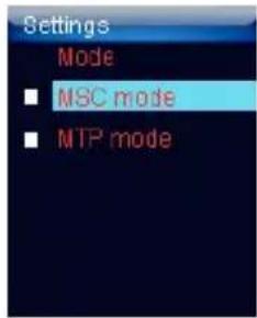 Settings Mode ■ MSC mode ■ MTP mode