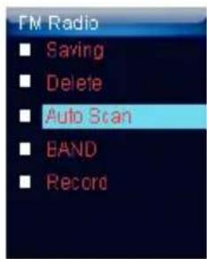FM Radio ■ Saving ■ Delete ■ Auto Scan ■ BAND ■ Record