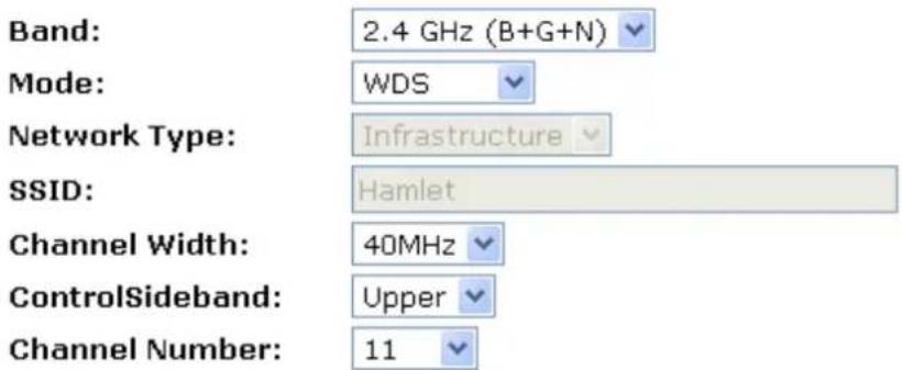 Band: 2.4 GHz (B+G+N) Mode: WDS Network Type: Infrastructure SSID: Hamlet Channel Width: 40MHz ControlSideband: Upper Channel Number: 11