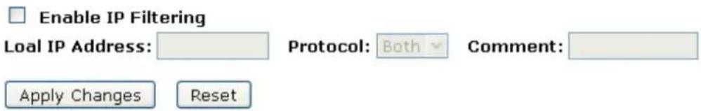 Enable IP Filtering Load IP Address: Protocol: Both Comment: Apply Changes Reset