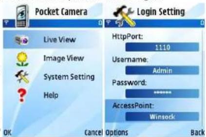 Pocket Camera Live View Image View System Setting Help OK Cancel Options Back Login Setting HttpPort: 1110 Username: Admin Password: ****** AccessPoint: Winsock