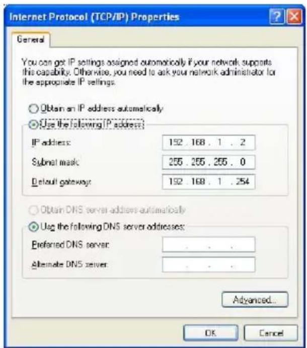 Internet Protocol (TCP/IP) Properties General You can get IP settings assigned automatically if your network supports this capability. Otherwise, you need to ask your network administrator for the appropriate IP settings. Obtain an IP address automatically Use the following IP address: IP address: 152 . 168 . 1 . 2 Subnet mask: 255 . 255 . 255 . 0 Default gateway: 192 . 168 . 1 . 254 Obtain DNS server addresses automatically Use the following DNS server addresses: Preferred DNS server: . Alternate DNS server: . Advanced... OK Cancel