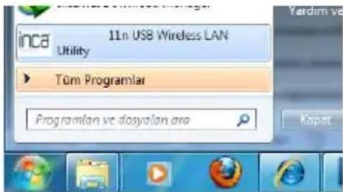 inca 11n USB Wireless LAN Utility Tüm Programlar Programlan ve dosyalan ana Yardım ve Kapat