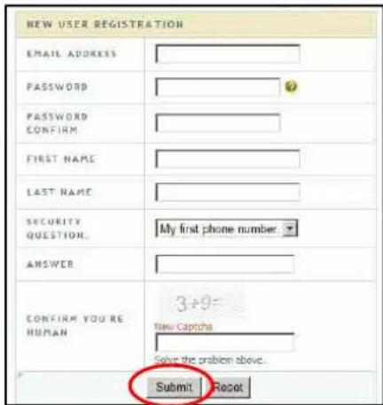 NEW USER REGISTRATION EMAIL ADDRESS PASSWORD PASSWORD CONFIRM FIRST NAME LAST NAME SECURITY QUESTION. My first phone number ANSWER CONFIRM YOU'RE HUMAN New Captora Solve the problem above. Submit Reset