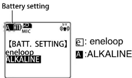 Battery setting A D MIC 【BATT. SETTING】 eneloop ALKALINE e: eneloop A :ALKALINE
