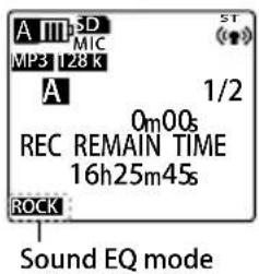 A 113p3D MIC MP3 128 K A 1/2 0m00s REC REMAIN TIME 16h25m45s ROCK Sound EQ mode
