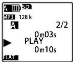 A III p SD MP3 128 k A 2/2 0m03s PLAY 0m10s FLAT