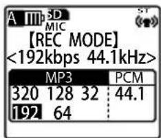 A MP3 SD MIC 【REC MODE】 <192kbps 44.1kHz> MP3 PCM 320 128 32 : 44.1 197 64