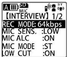 A III SD MIC 【INTERVIEW】1/2 REC MODE: 64kbps MIC SENS. :LOW MIC ALC :ON MIC MODE :ST LOW CUT :ON