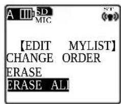 A III SD MTC 【EDIT MYLIST】 CHANGE ORDER ERASE ERASE ALI